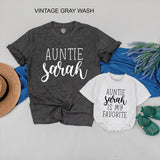Custom Auntie and Baby Matching Shirt & Romper Set, Auntie Sarah Quote, Soft Cotton Family Outfit for Baby Shower or Birthday Gift