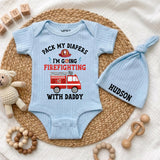 Custom Baby Bodysuit with Firefighter Design, Pack My Diapers I'm Going Firefighting with Daddy, Soft Cotton Outfit for Newborns & Infants