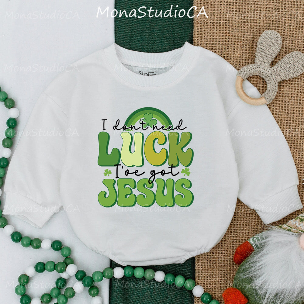I Don’t Need Luck I’ve Got Jesus Baby Romper St. Patrick’s Day Outfit Shamrock Design 1st Holiday Baby Clothes Comfortable Cotton Gift