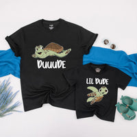 Duuuude and Lil Dude Matching Turtle Shirts Cute Father and Baby Outfit Sea Turtle Design Funny Gift for Dad Son Father’s Day Cotton Tee