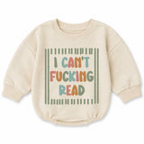 Funny Baby Romper with 'I Can't F***ing Read' Quote, Long Sleeve Sweatshirt Style, Soft Cotton, Perfect for Gag Gifts, 0-24 Months