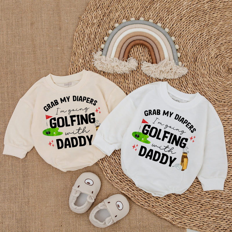 Grab My Diapers I'm Going Golfing With Daddy Baby Romper - Cute Long Sleeve Outfit for Newborns - Soft Cotton Baby Shower Gift