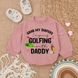 Grab My Diapers I'm Going Golfing With Daddy Baby Romper - Cute Long Sleeve Outfit for Newborns - Soft Cotton Baby Shower Gift