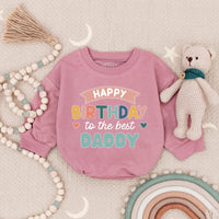 Happy Birthday to the Best Daddy Baby Romper Soft Cotton Outfit for Infant Boys or Girls Cute Gift for Dad’s Birthday Party Celebration