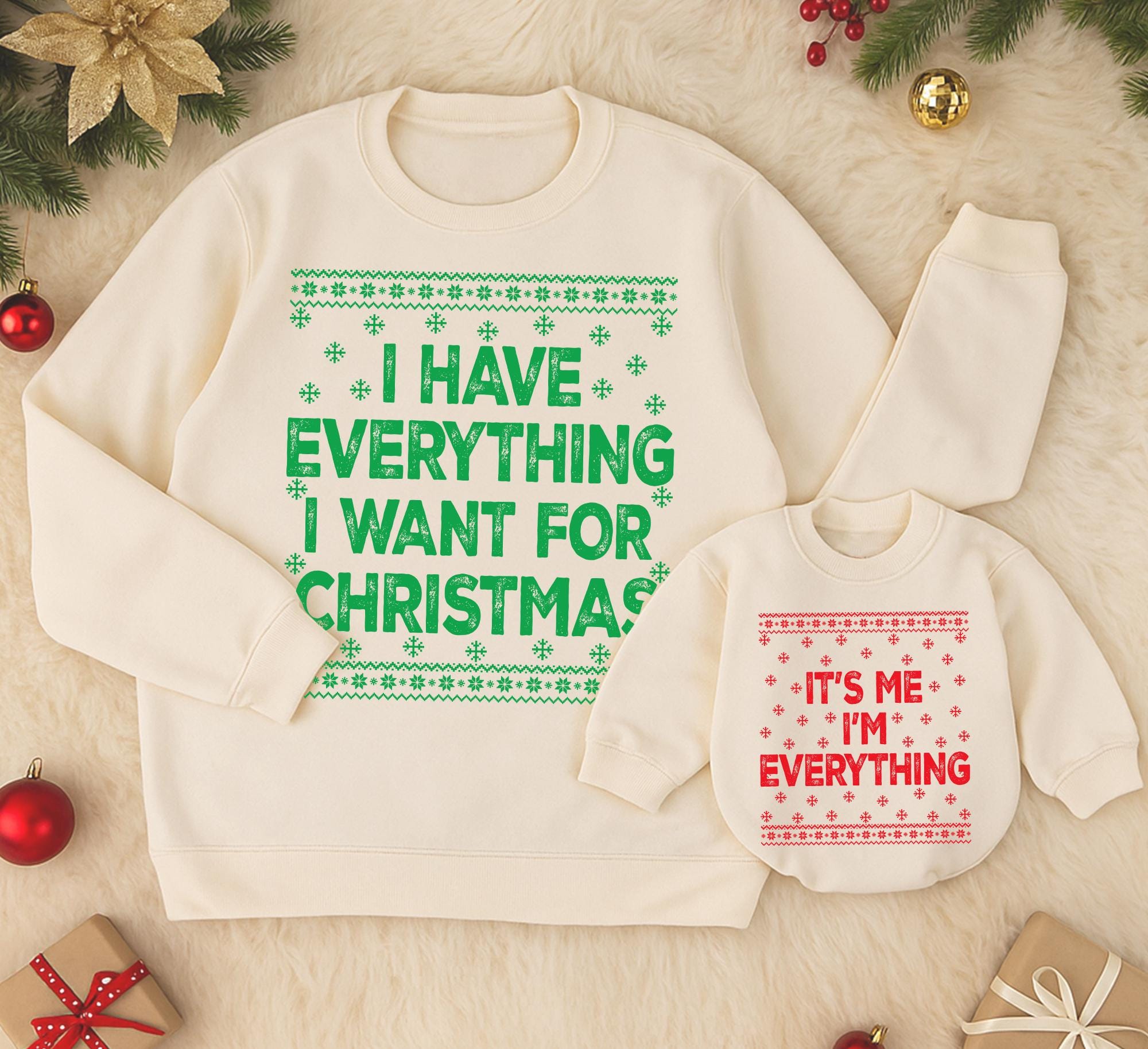 I Have Everything I Want for Christmas Sweatshirt Mommy and Me Matching Holiday Outfit Red and Green Baby Romper Gift for Mom and Infant
