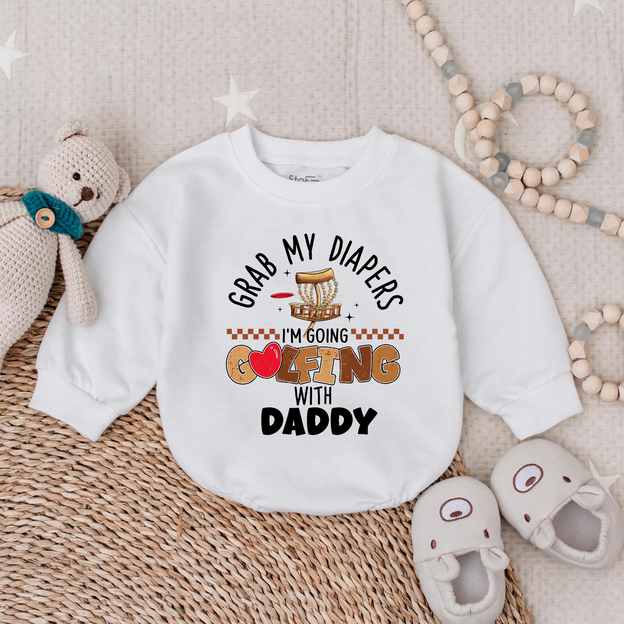 Grab My Diapers I'm Going Golfing With Daddy Baby Romper Fun Gift For New Dads Humorous Cotton Outfit Infant Boy Girl Birthday