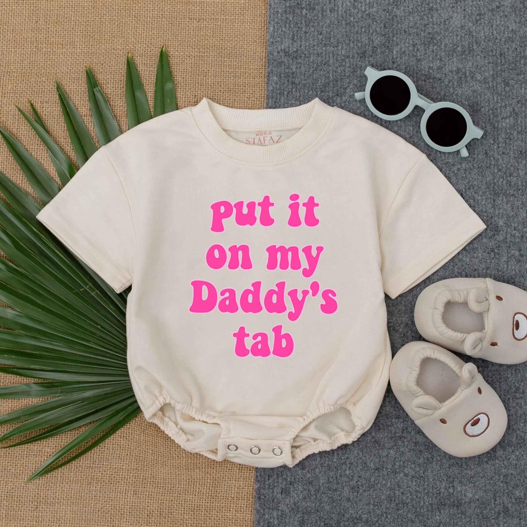 Put It On My Daddy's Tab Baby Romper Funny Gift for New Dad Soft Cotton Infant Outfit Girl Boy Comfortable Playful Design