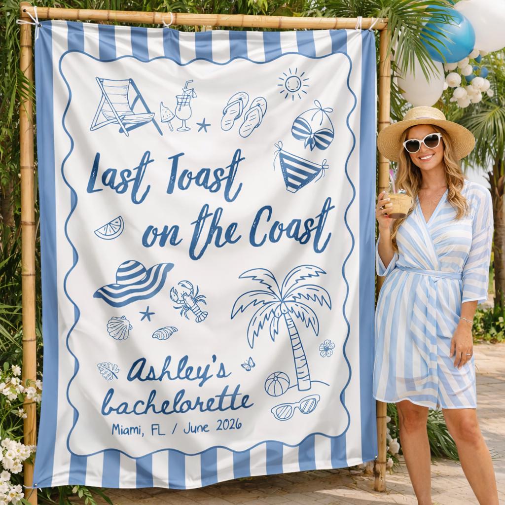 Last Toast on the Coast Personalized Silk Banner with Nautical Beach Design Bachelorette Party Backdrop Decor Miami June 2026