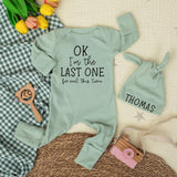 OK I’m the Last One Baby Bodysuit with Matching Hat, Funny Newborn Outfit, Custom Sibling Clothes, Coming Home Gift, Baby Shower Idea