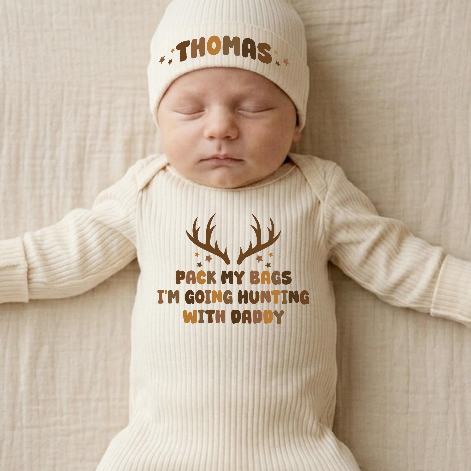 Pack My Bags I'm Going Hunting with Daddy Baby Bodysuit and Hat Set, Custom Name Newborn Outfit, Baby Shower Gift