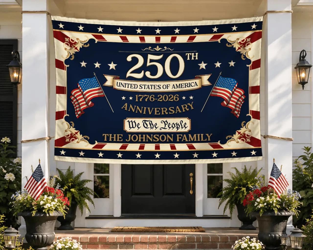 Personalized 250th Anniversary Silk Banner with Family Name, USA Patriotic Decor Perfect for 4th of July Celebrations and Semiquincentennial