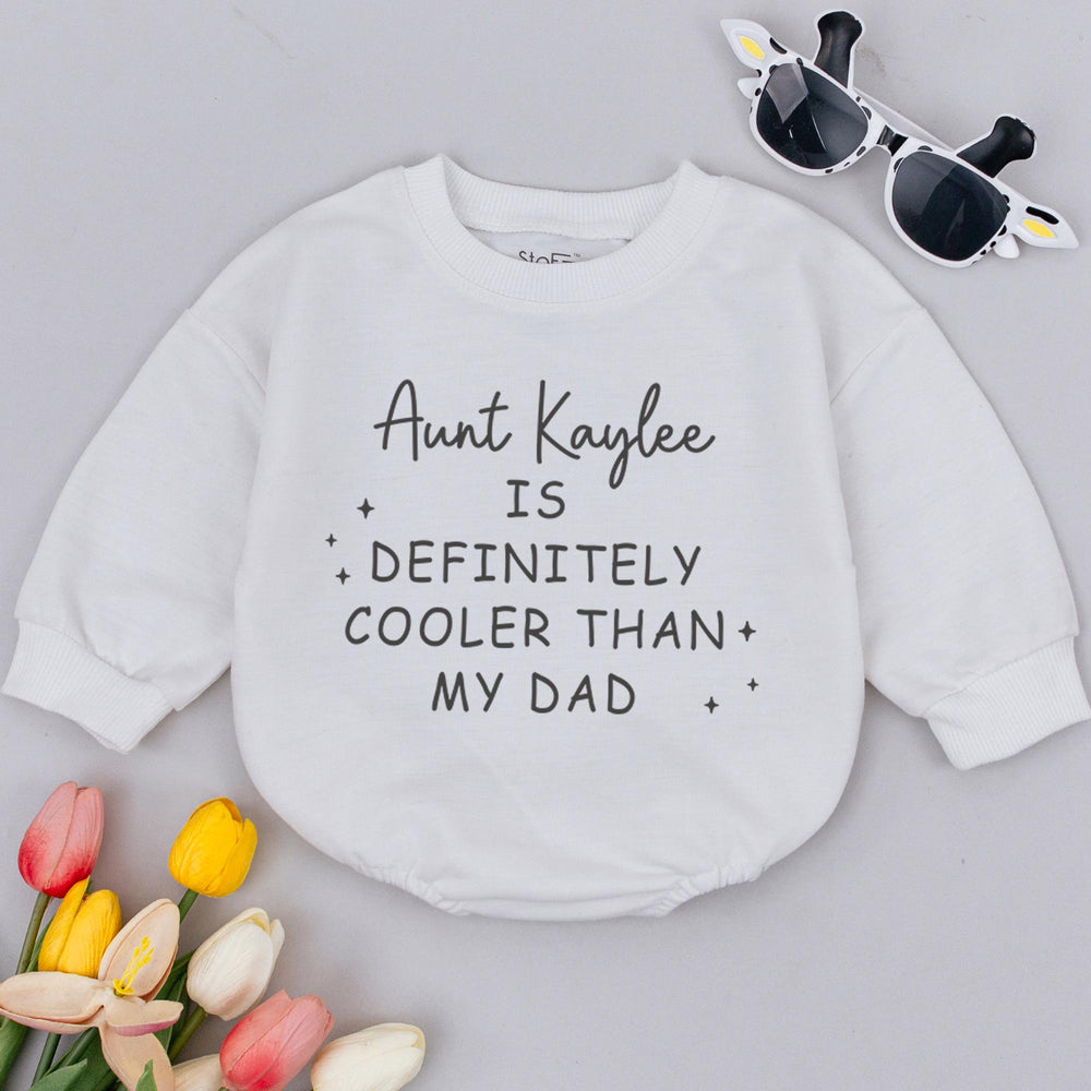 Personalized Aunt Kaylee Cooler Than Dad Baby Romper Custom Funny Bodysuit Infant Toddler Gift Soft Cotton Outfit NB–24M