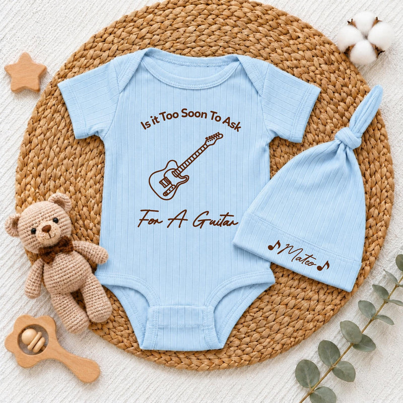 Personalized 'Is It Too Soon To Ask For A Guitar' Baby Bodysuit and Hat Set, Custom Name, Music Lover Newborn Gift, Soft Cotton Going Home Outfit