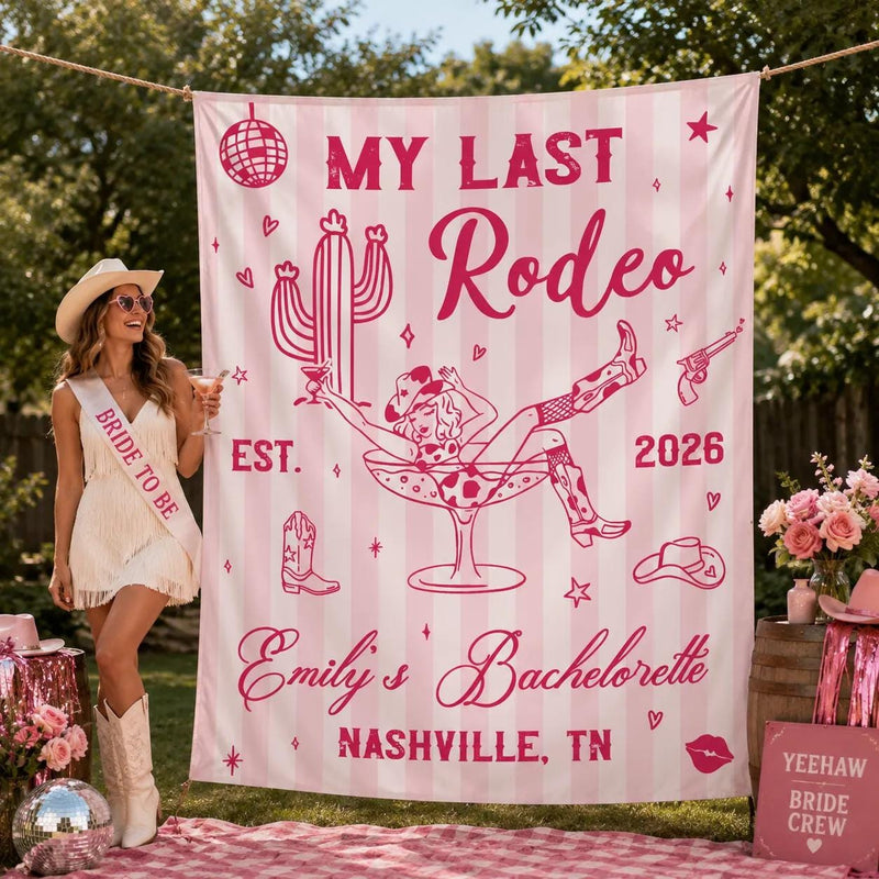 Personalized My Last Rodeo Bachelorette Banner with Pink Cowgirl Design Custom Party Backdrop for Nashville Bride Tribe Decorations