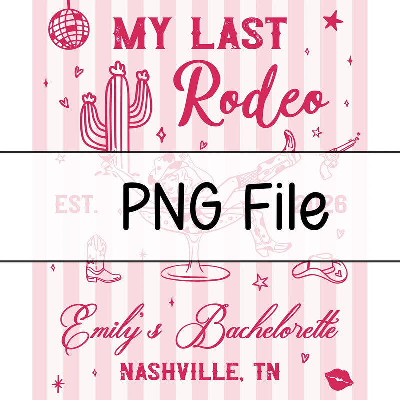 Personalized My Last Rodeo Bachelorette Banner with Pink Cowgirl Design Custom Party Backdrop for Nashville Bride Tribe Decorations