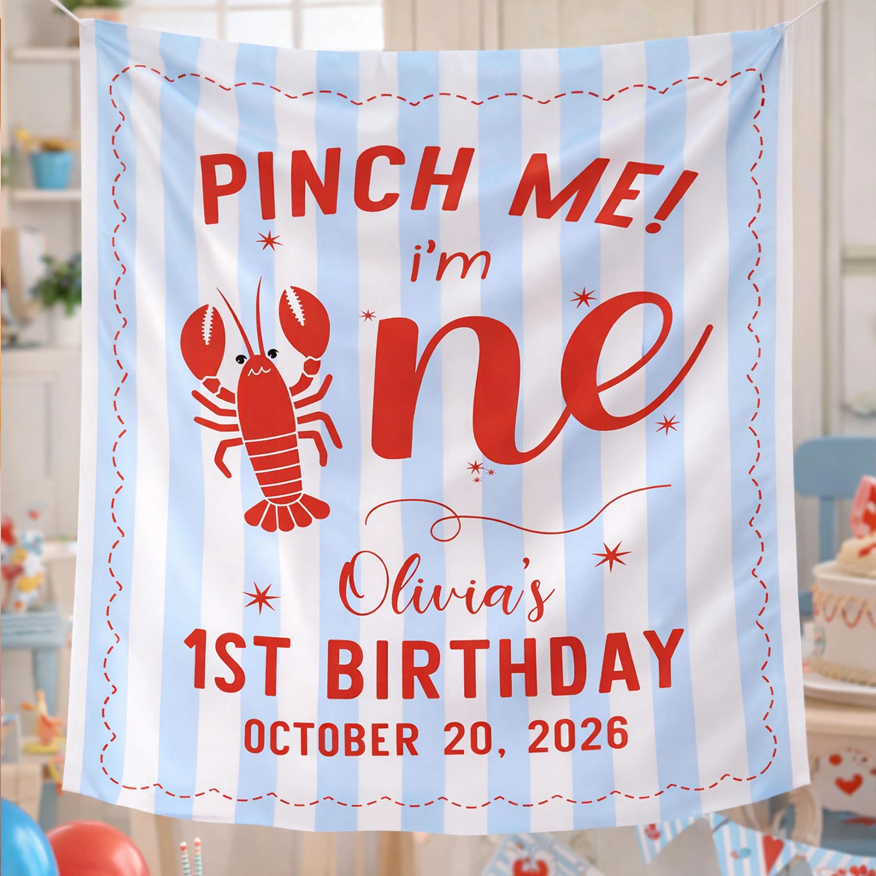 Personalized Pinch Me I'm One Lobster Banner for Baby's First Birthday, Custom Coastal Party Backdrop with Name and Date, Fun Festive Decor