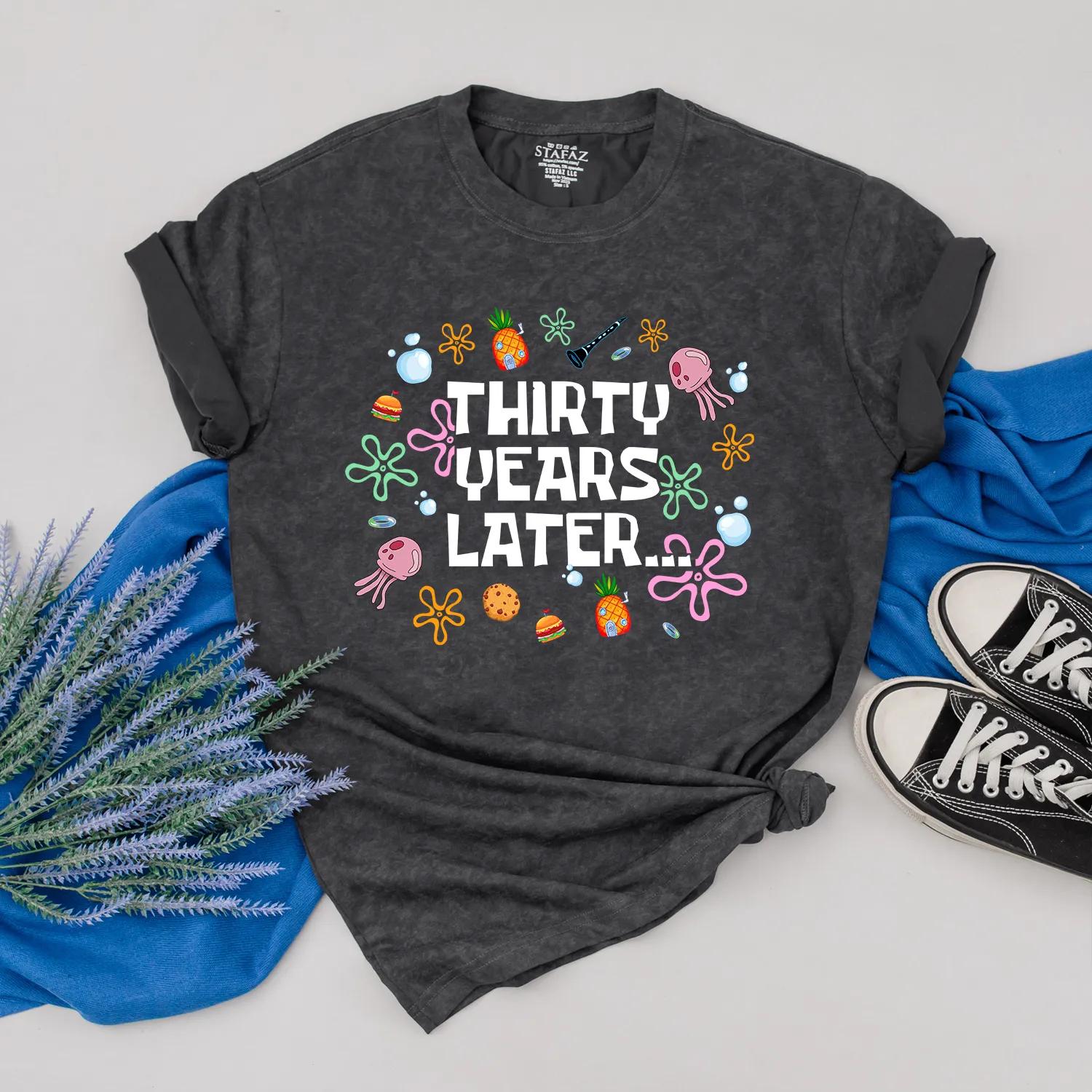 Thirty Years Later Fun 30th Birthday Tee Vibrant Planets Stars Octopuses Design Perfect Gift for Friends Custom Name Option Available
