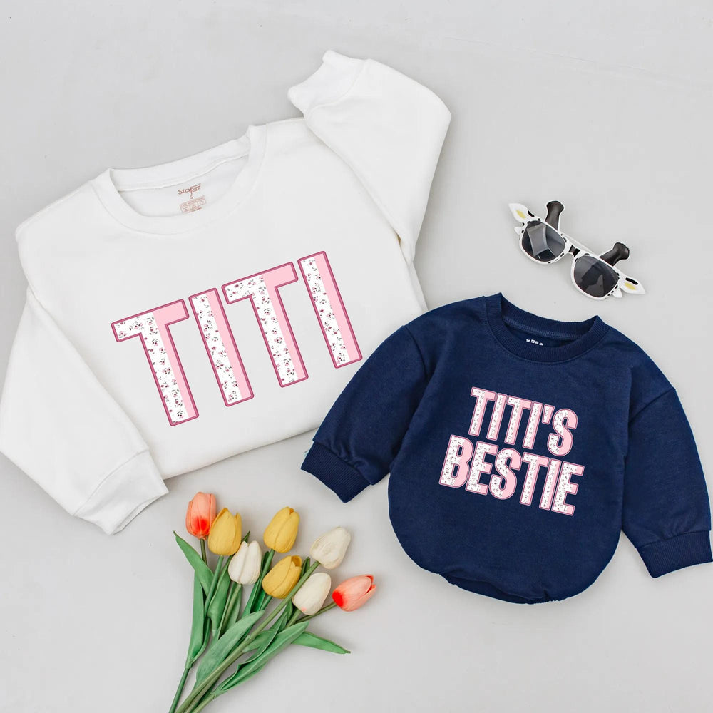Titi and Titi's Bestie Matching Sweatshirts for Aunt and Niece Cute Floral Design Soft Cotton Baby and Toddler Outfit New Aunt Gift